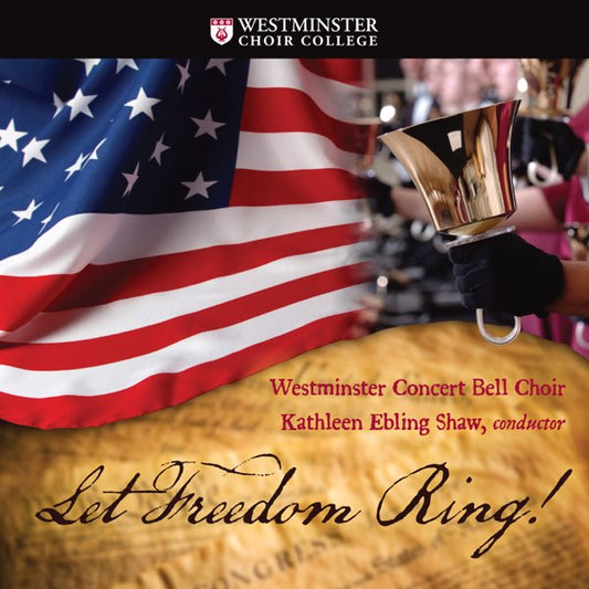 Let Freedom Sing! - An Independence Celebration