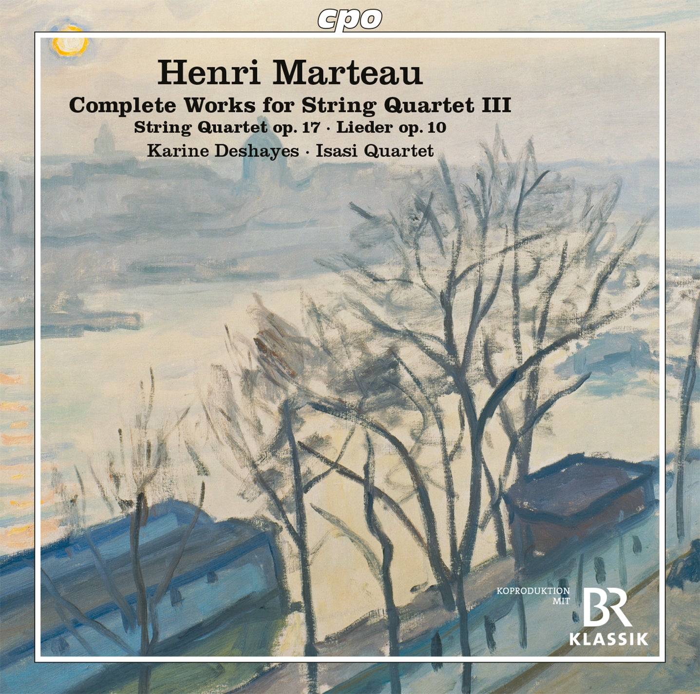 Complete Works For String Quartet Iii