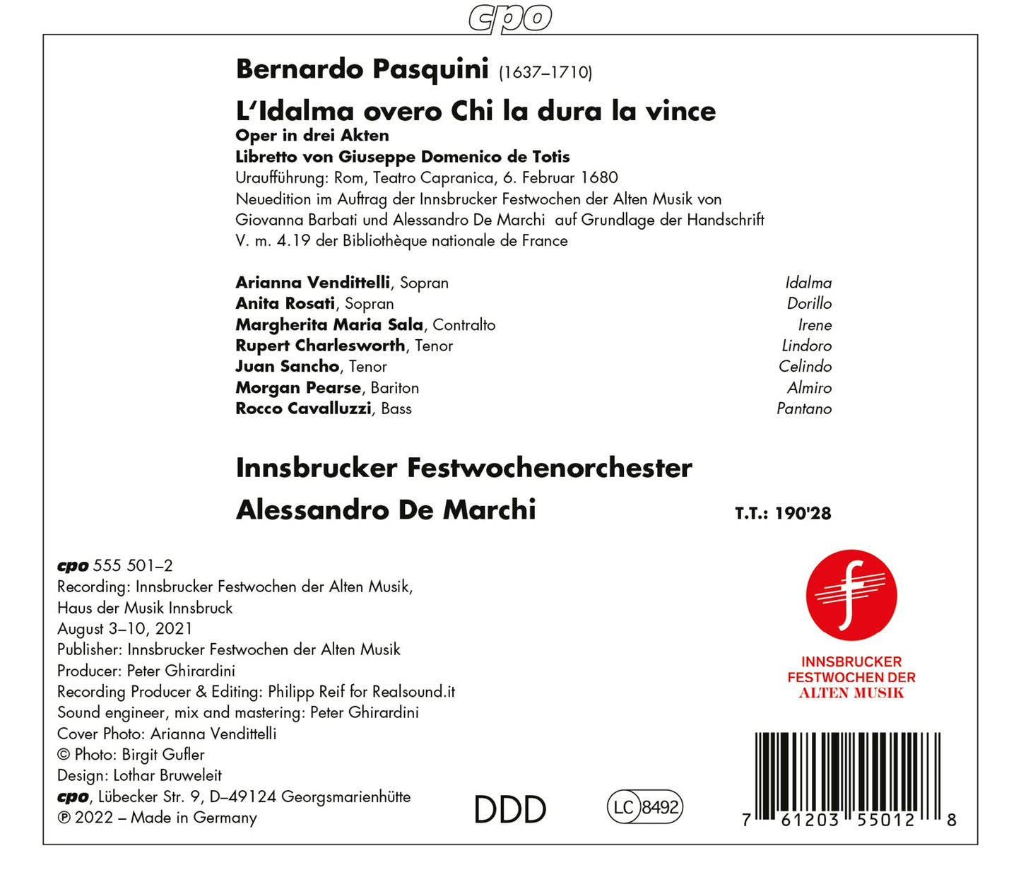 Pasquini: L'Idalma Overo Chi La Dura La Vince