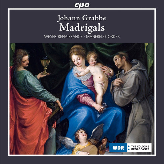 Grabbe: Madrigals & Instrumental Works