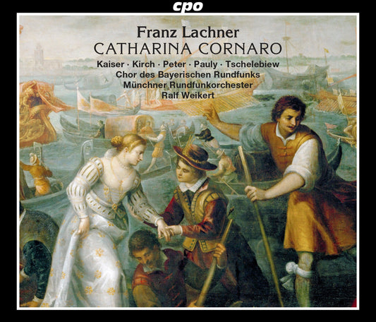 Lachner: Catharina Cornaro