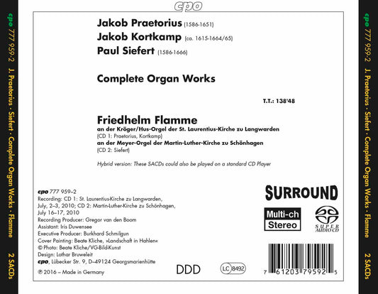 Praetorius & Siefert: Complete Organ Works