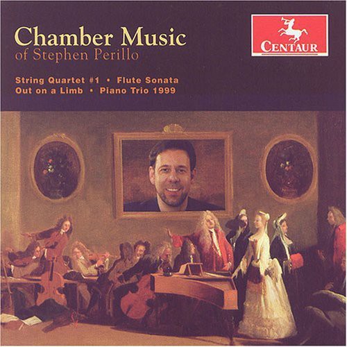 Perillo, S.: String Quartet No. 1 / Flute Sonata / Out On A