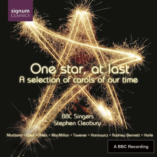 ONE STAR, AT LAST - A Selection of Carols of Our Time