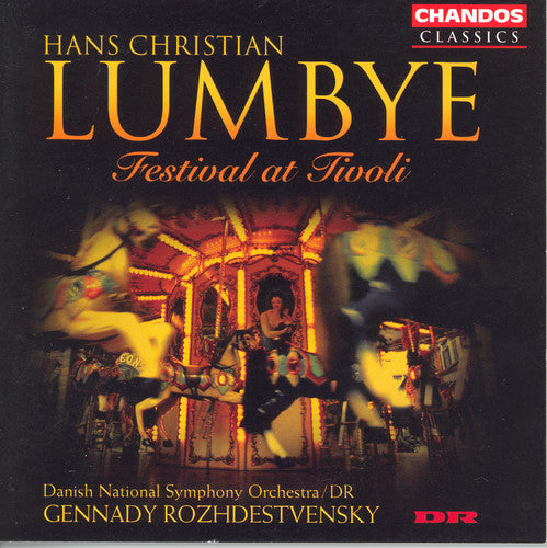 LUMBYE: Champagnegalop / Dronning Louise / Copenhagen Steam