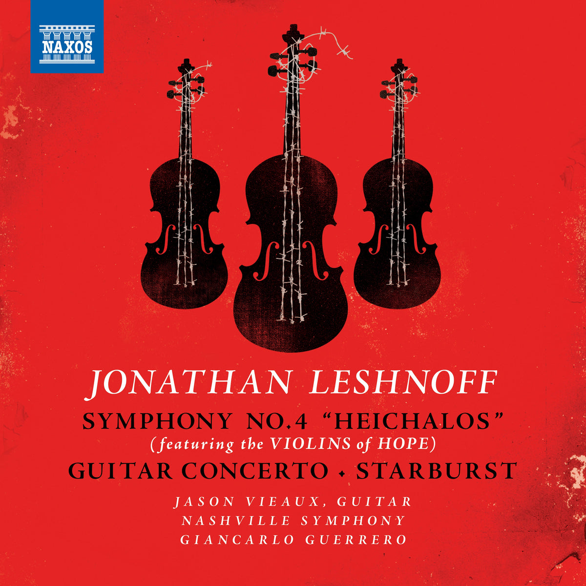 Leshnoff: Symphony No. 4 - Guitar Concerto - Starburst