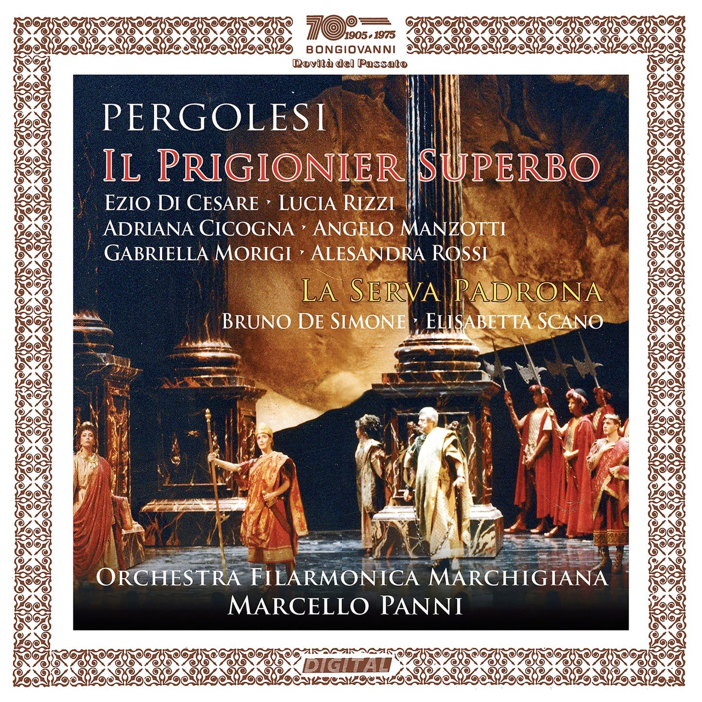 Pergolesi: Il Prigionier Superbo; La Serva Padrona Ezio Di Cesare, Lucia Rizzi, Adriana Cicogna, Gabriella Morigi, Angelo Manzotti, Alessandra Rossi, O