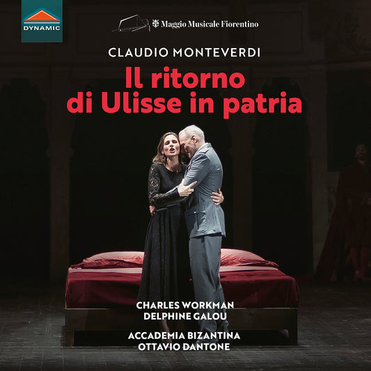 Monteverdi: Il Ritorno Di Ulisse In Patria  Ottavio Dantone, Charles Workman, Anicio Zorzi Giustiniani, Delphine Galou, John Daszak, Francesco M