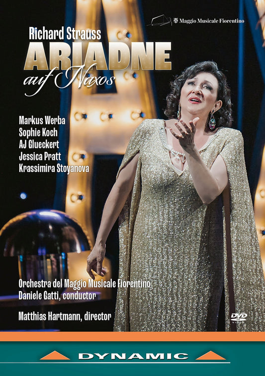Strauss: Ariadne Auf Naxos Franz Tscherne, Markus Werba, Sophie Koch, Aj Glueckert, Joseph Dahdah, Antonio Gares, Matteo Guerze