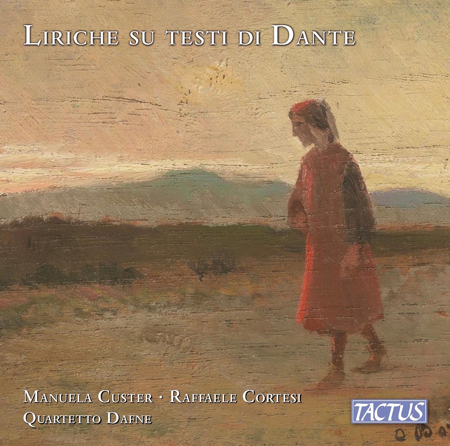 Liriche sui testi di Dante
