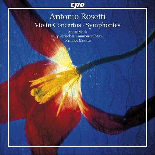 ROSETTI: Violin Concertos / Symphonies