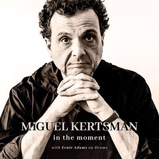In the Moment / Miguel Kertsman (LP)