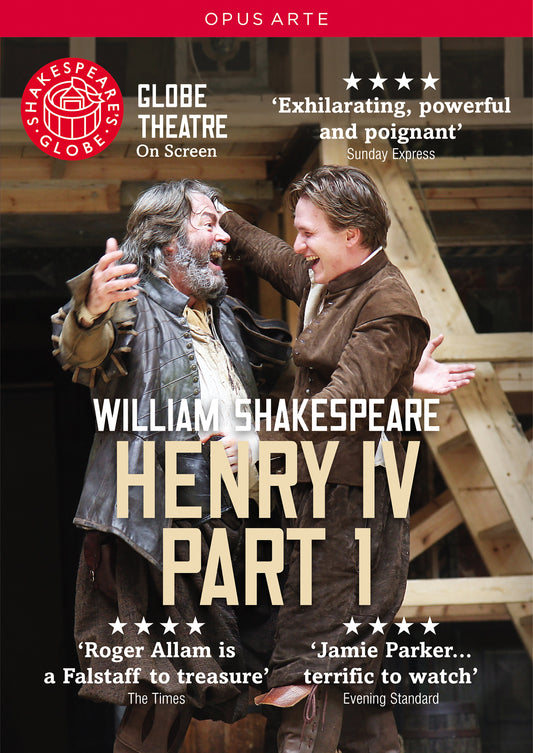Shakespeare: Henry Iv (Part 1) Roger Allam, Jamie Parker, Oliver Cotton, William Gaunt, Paul Rider, Sam Crane, Barbara Marten, Paul