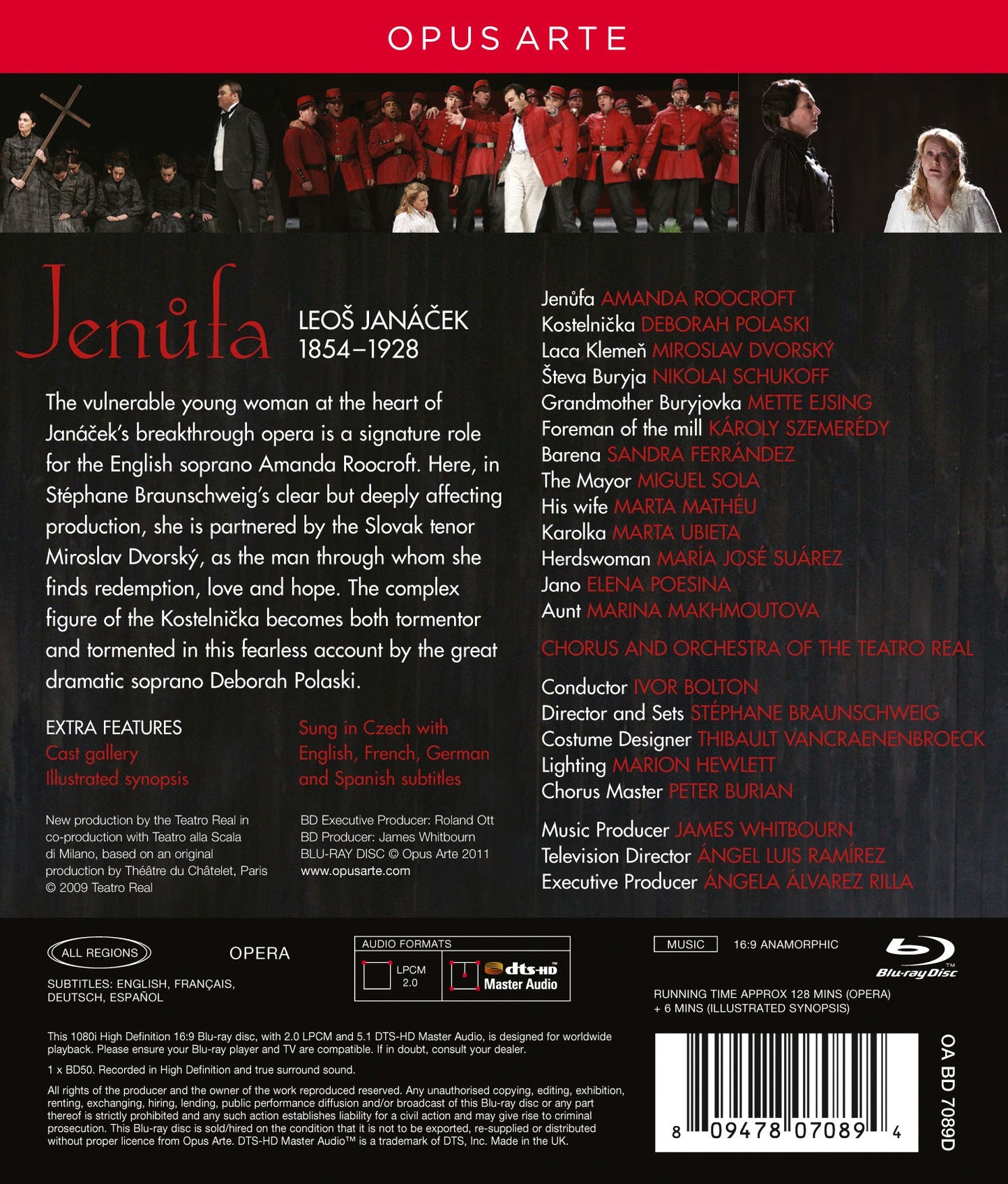 Janacek: Jenufa Ejsing, Dvorsky, Schukoff, Polaski, Roocroft, Szemeredy, Sola, Matheu, Ubieta, Suarez, Ferrandez, Po
