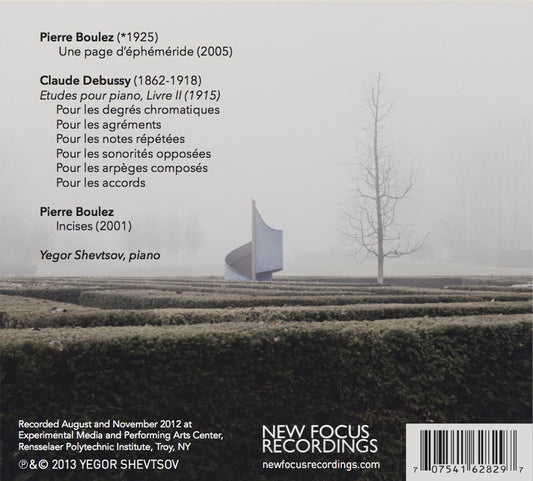 Avec un frisson: Late Piano Works of Debussy & Boulez