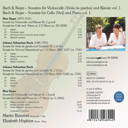Bach - Reger: Sonatas for Cello (Viol) and Piano, Vol. 1