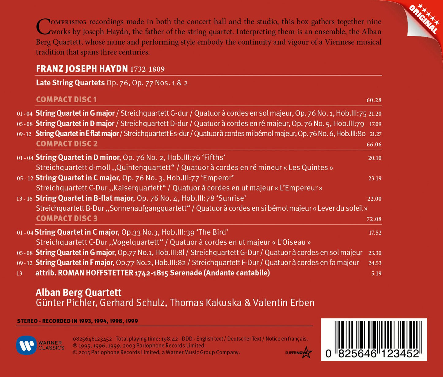 QUARTETS OP. 76, OP. 33, OP. 7
