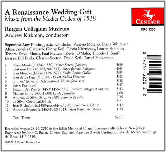 A Renaissance Wedding Gift - Music of the Medici Codex of 15