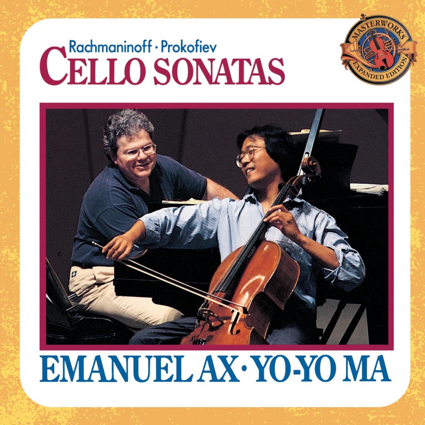 Rachmaninoff & Prokofiev: Cello Sonatas (Expanded Edition)