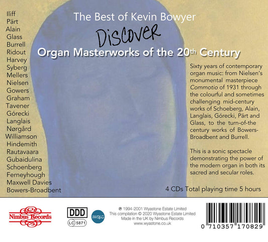 The Best of Kevin Bowyer: Discover Organ Masterworks of the