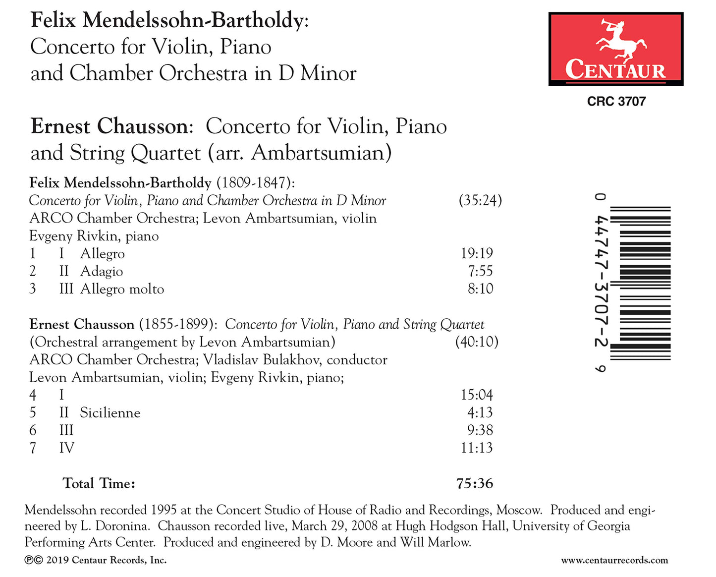 Mendelssohn - Chausson: Concerto for Violin, Piano
and Chamb