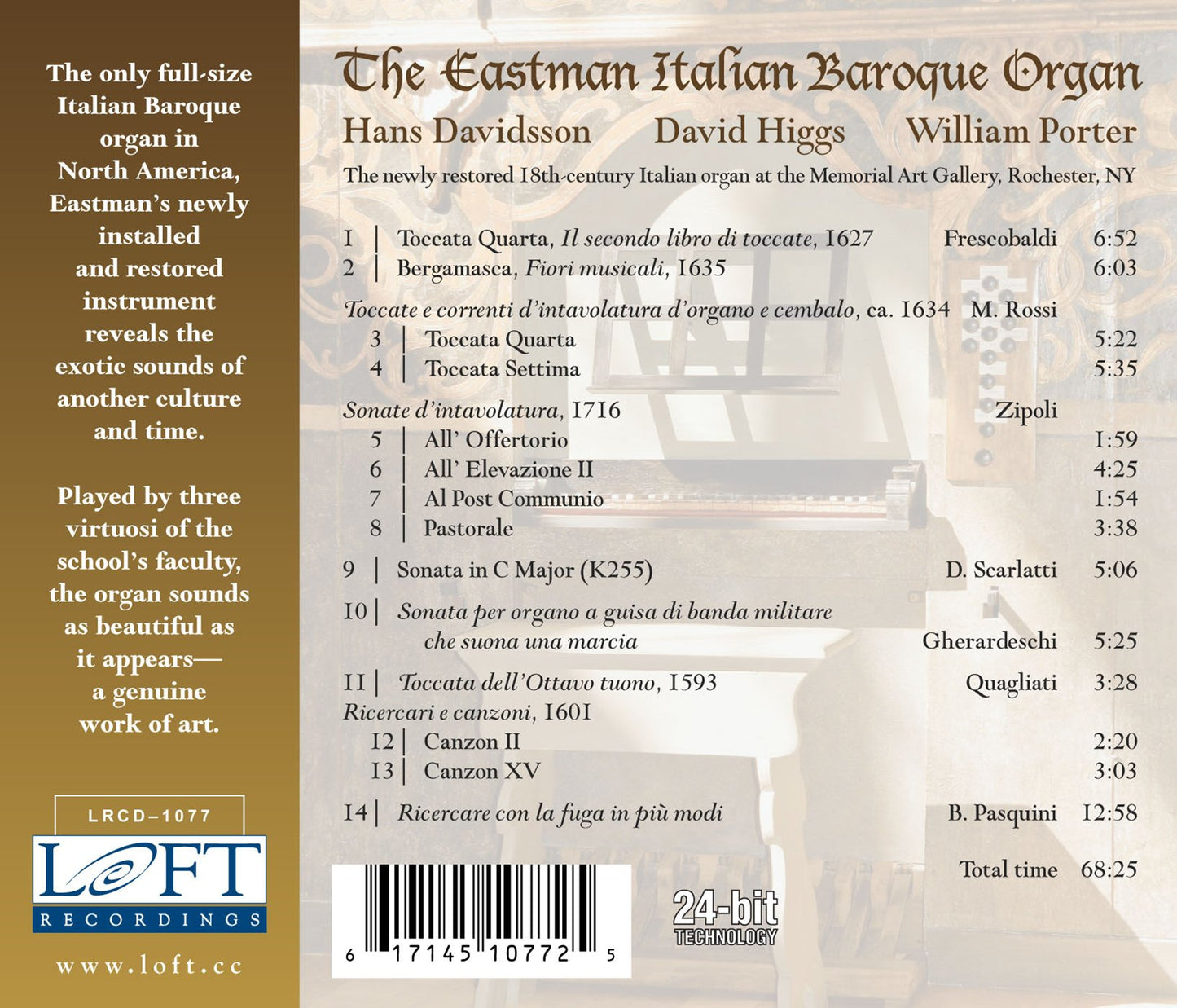 The Eastman Italian Baroque Organ