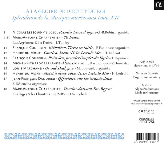 A la gloire de Dieu et du Roi: Splendeurs de la musique sacr