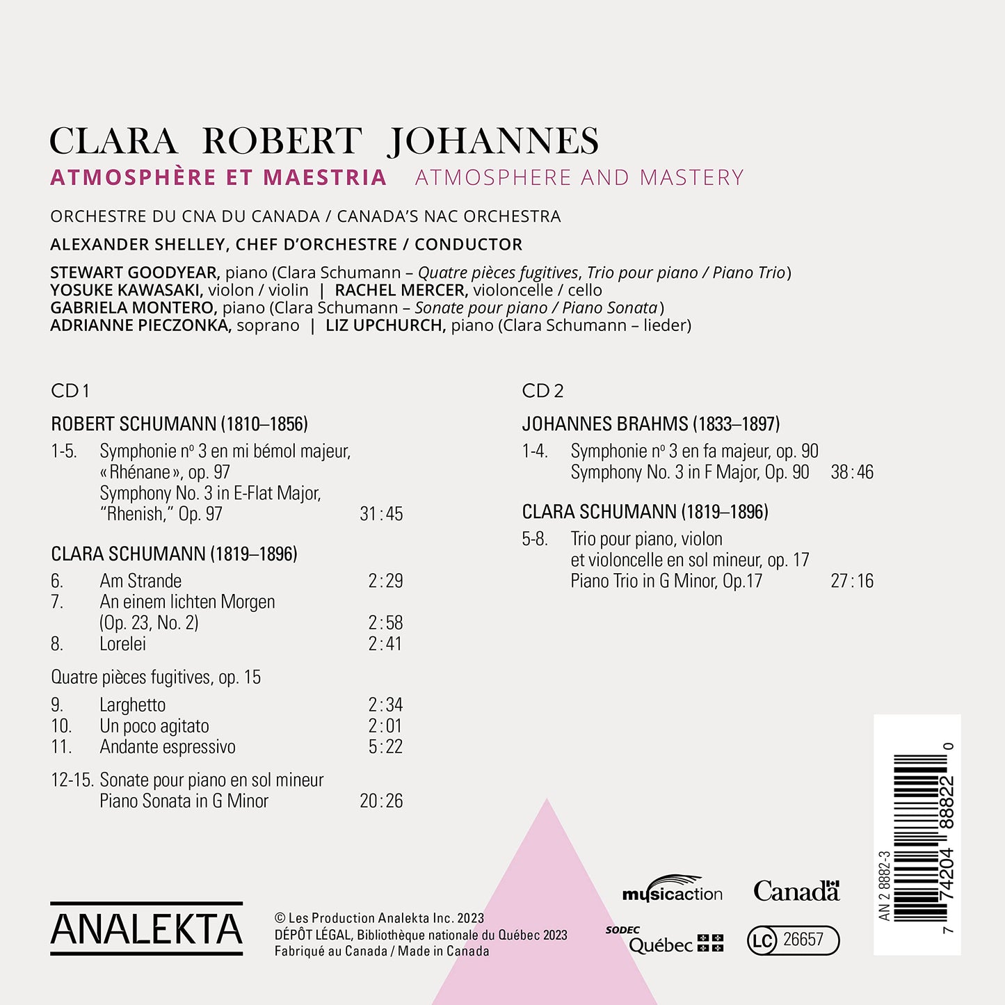 Clara, Robert, Johannes: Atmosphere and Mastery