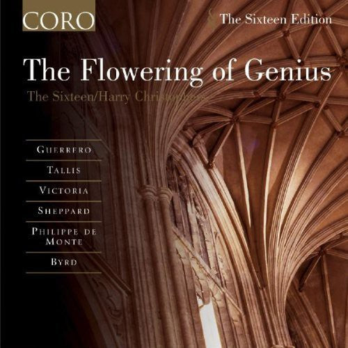 SIXTEEN (THE): Flowering of Genius (The)