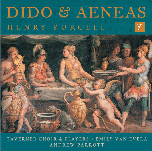 Purcell: Dido & Aeneas Van Evera, Parry, Taverner Choir & Players, Parrott
