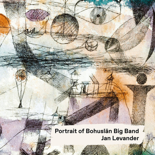 Portrait Of Bohuslan Big Band Bohuslän Big Band