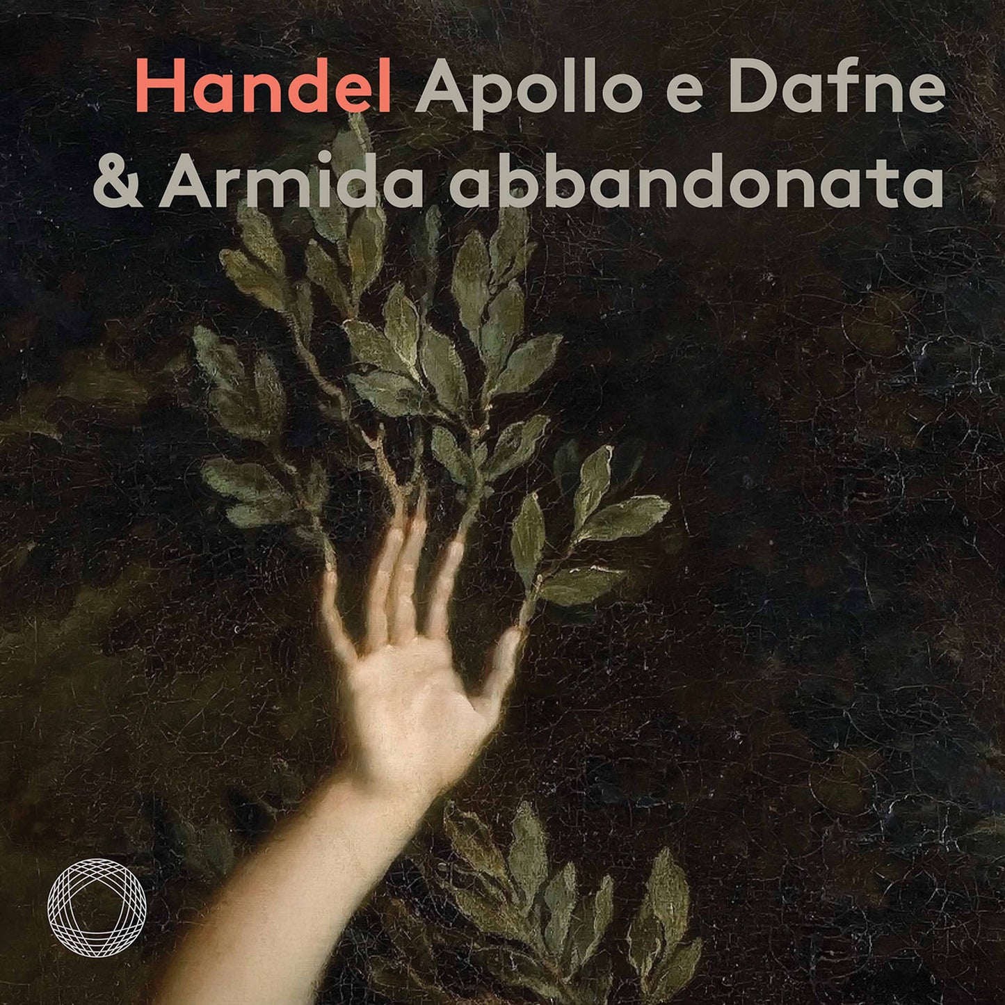 Handel: Apollo E Dafne & Armida Abbandonata Kathryn Lewek, John Chest, Il Pomo D’Oro, Francesco Corti