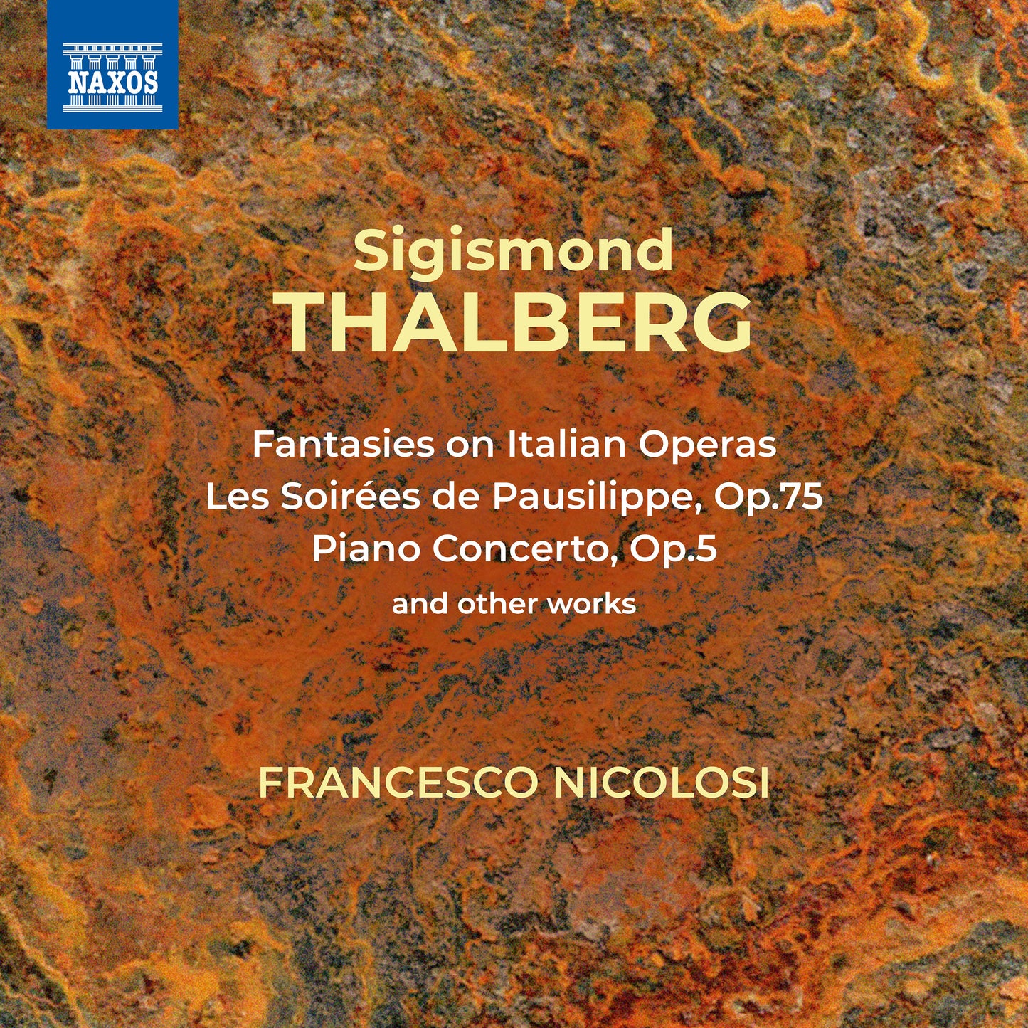 Thalberg: Fantasies On Italian Operas - Les Soirées De Pausi