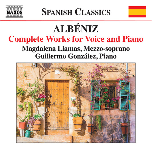 Albéniz: Complete Works for Voice and Piano