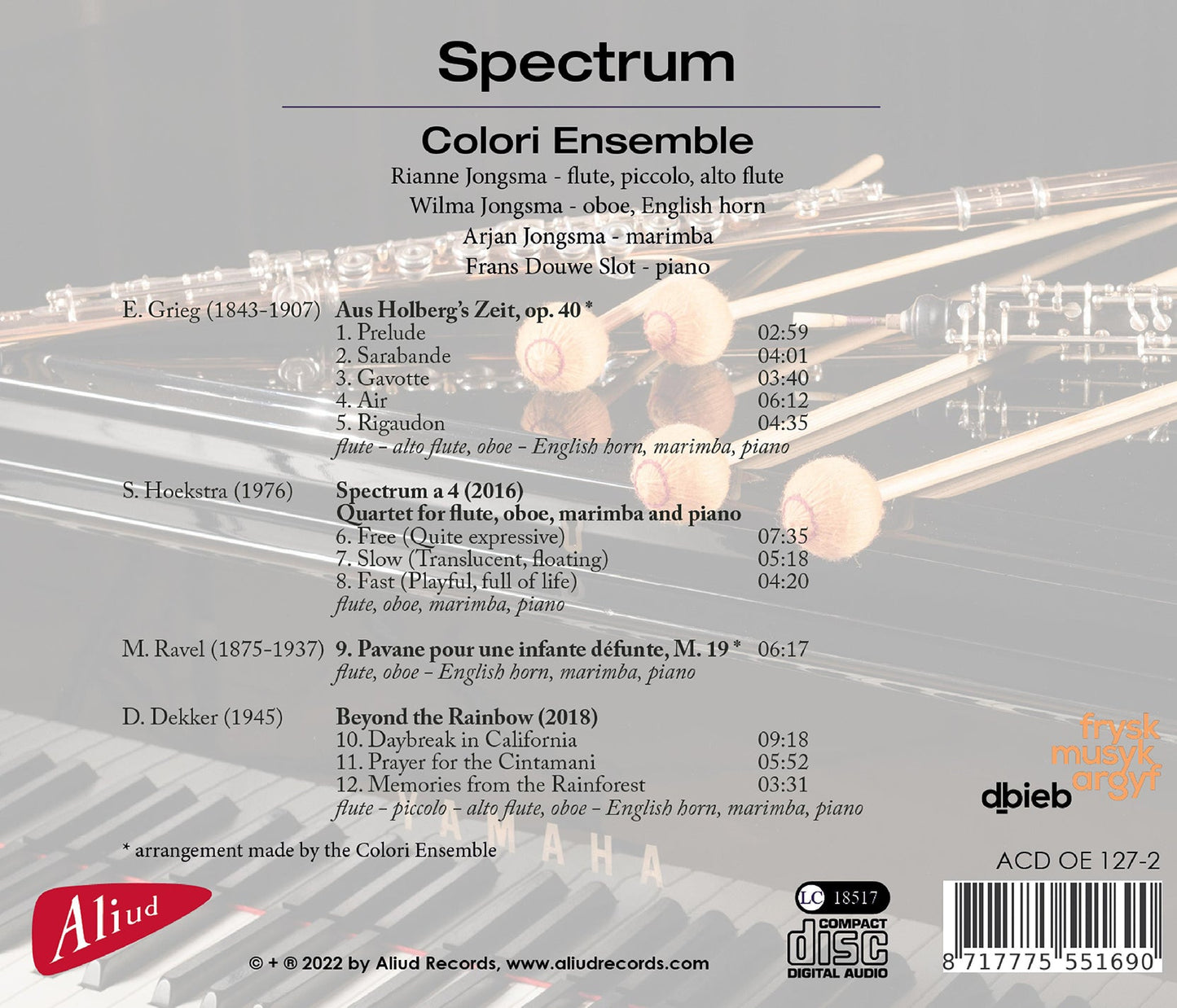 Dekker, Grieg, Hoekstra & Ravel: Spectrum