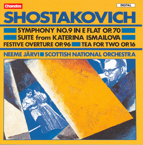 SHOSTAKOVICH: Symphony No. 9 / Suite from Katerina Ismailova