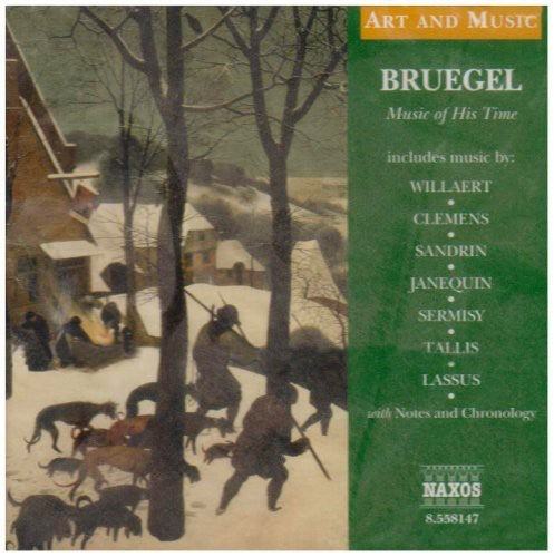 Art & Music: Bruegel - Music of His Time