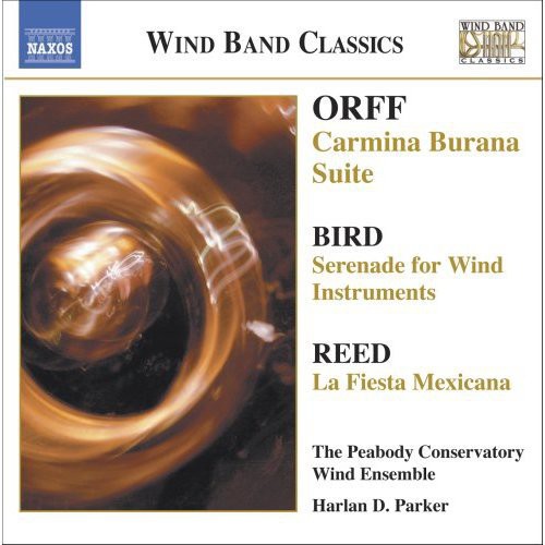 ORFF: Carmina Burana Suite / BIRD: Serenade / REED: La fiest