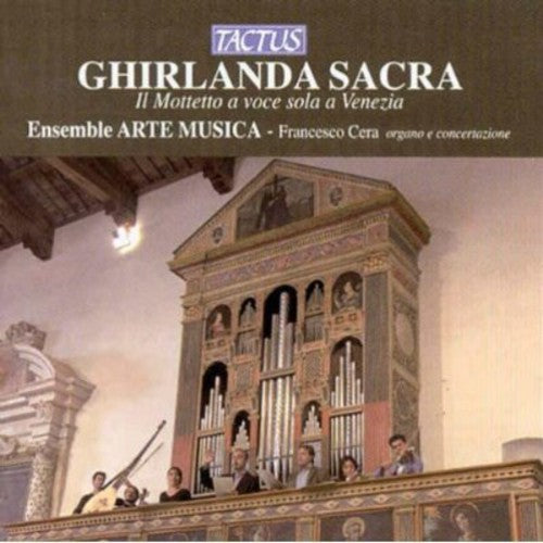 Ghirlanda Sacra - Il Mottetto a voce sola a Venezia