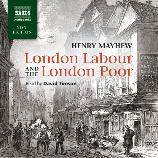 Mayhew: London Labour And The London Poor David Timson