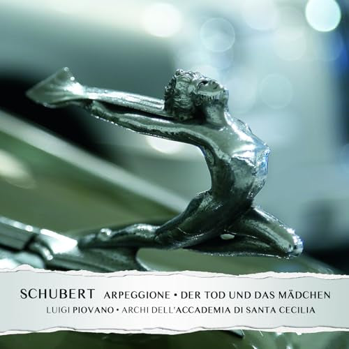 Schubert: Arpeggione and Der tod und das madchen