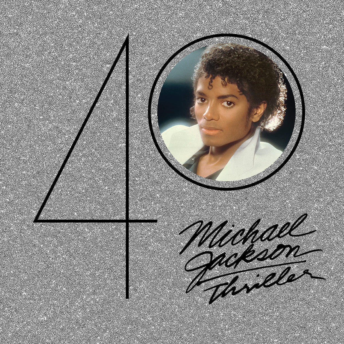 THRILLER 40TH ANNIVERSARY