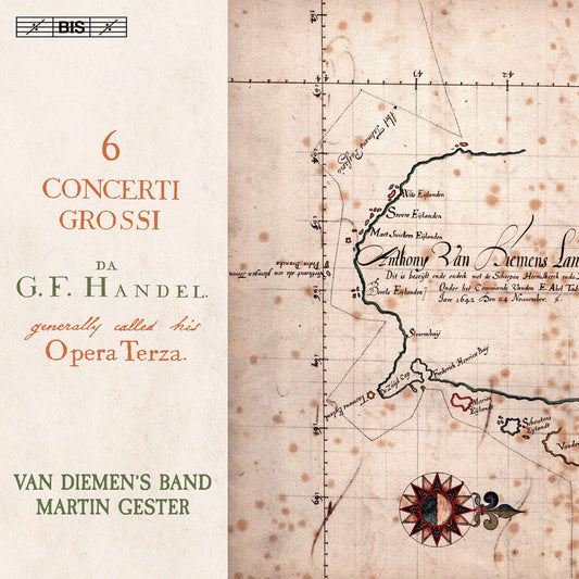 Handel: 6 Concerti Grossi, Op. 3 / Van Diemen's Band; Martin Gester