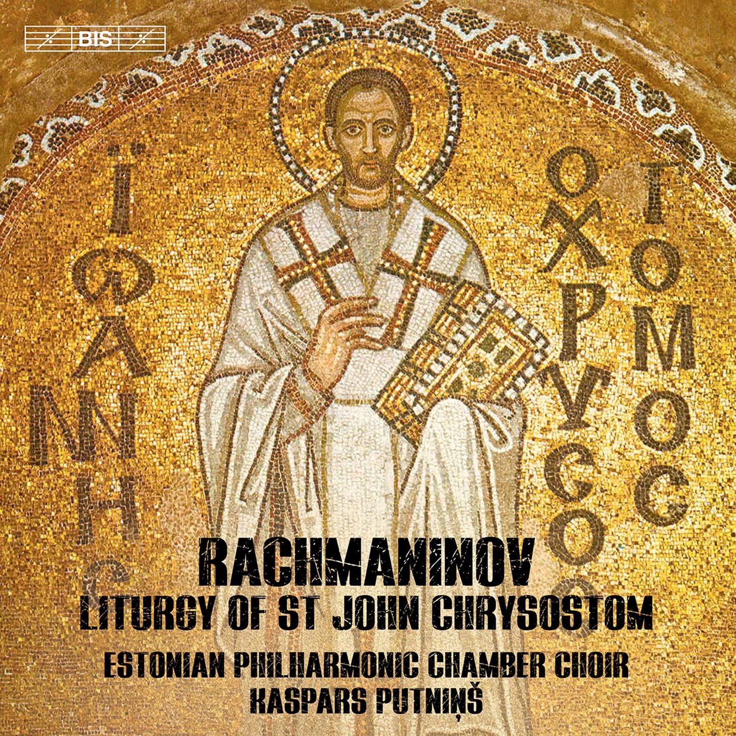 Rachmaninoff: Liturgy Of St John Chrysostom, Op. 31