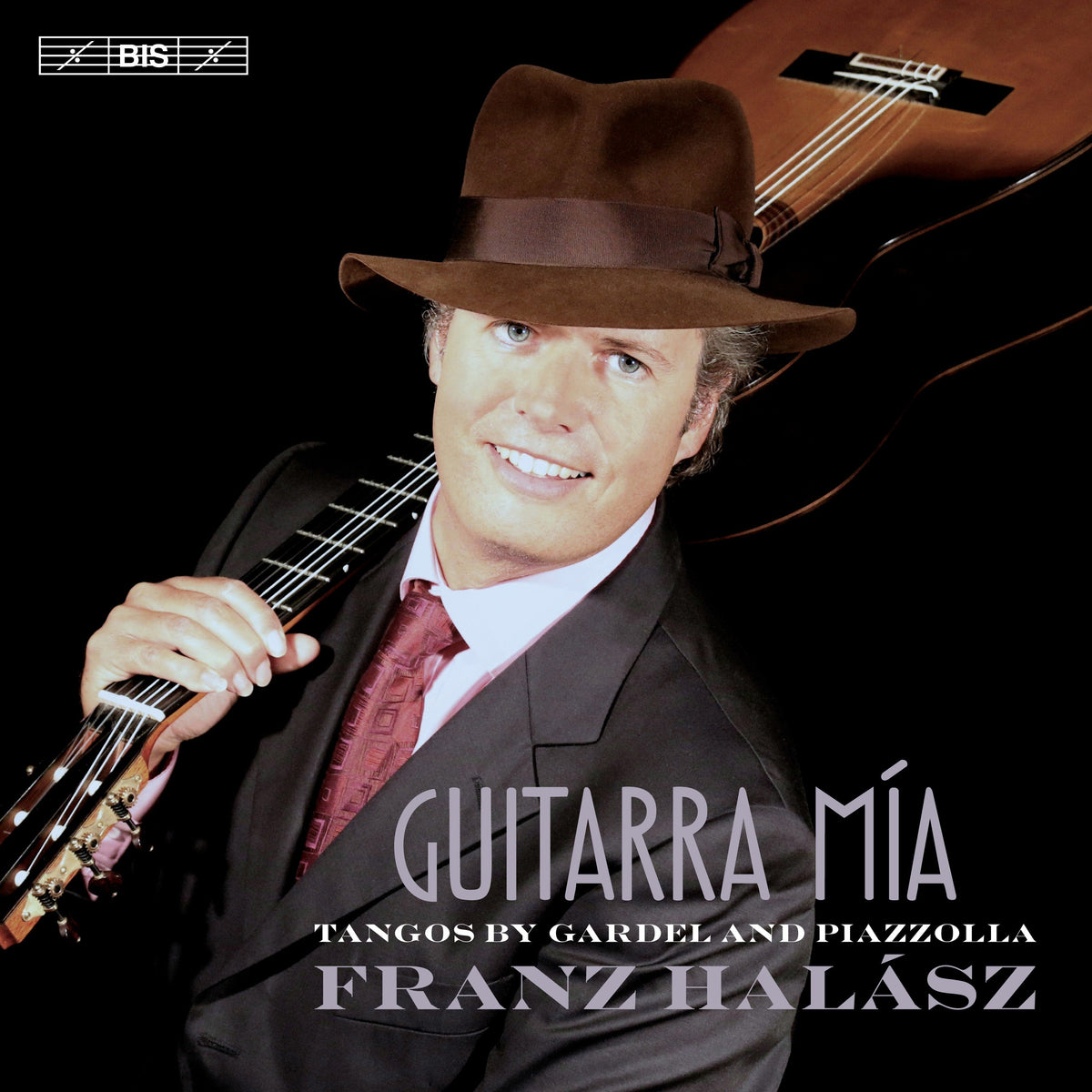 Guitarra Mía: Tangos by Gardel & Piazzolla