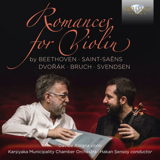 Romances for Violin by Beethoven, Saint-Saëns, Dvorak, Bruch