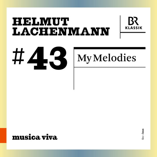 Lachenmann: My Melodies Symphonieorchester Des Bayerischen Rundfunks