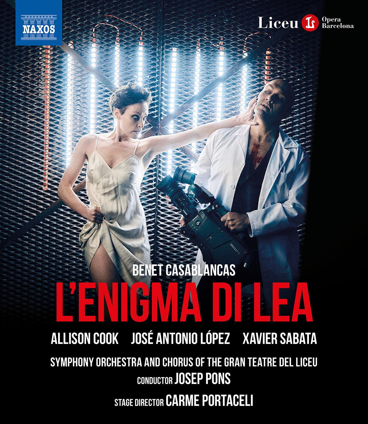 Casablancas: L'Enigma di Lea / Cook, Pons, Chorus & Orchestra of the Gran Teatre del Liceu - ArkivMusic