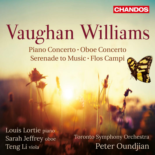 Vaughan Williams: Piano Concerto, Oboe Concerto, Serenade to