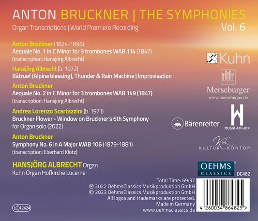 The Bruckner Symphonies, Vol. 6